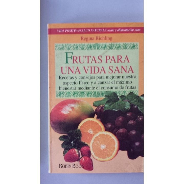 FRUTAS PARA UNA VIDA SANA